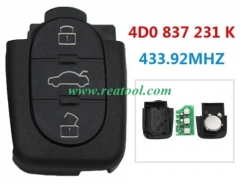 For  Audi 3 button remote key with  big battery  433.92MHZ  the remote control model is 4D0 837 231 K